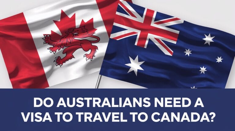 Do-Australians-Need-a-Visa-to-Travel-to-Canada